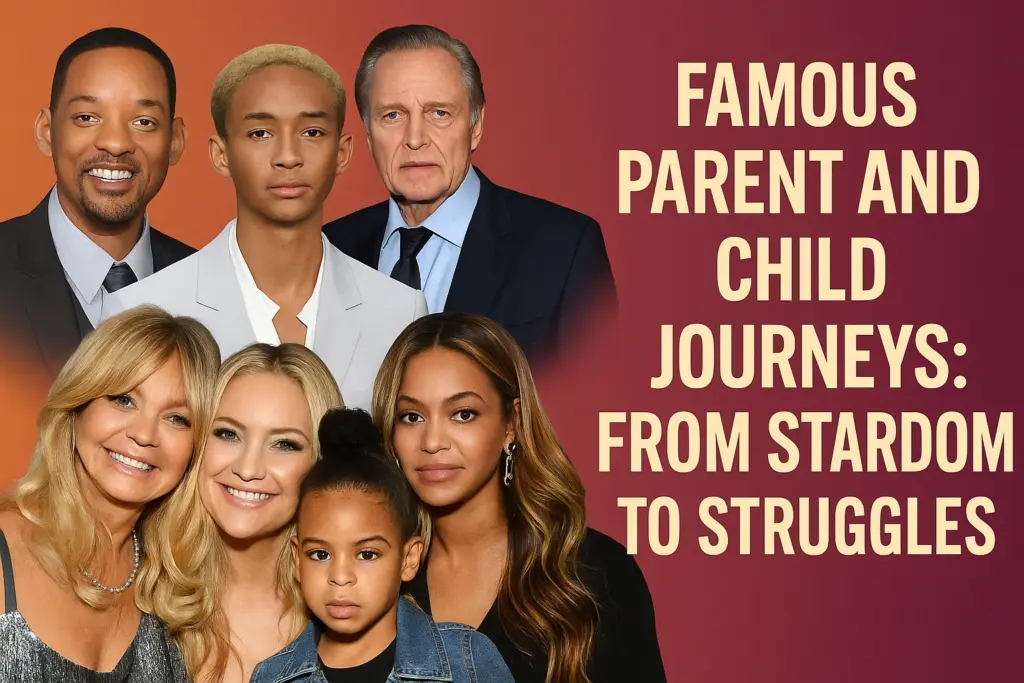 Famous Parent and Child